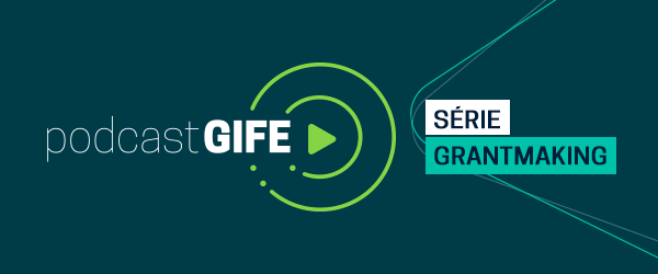 Série Grantmaking
