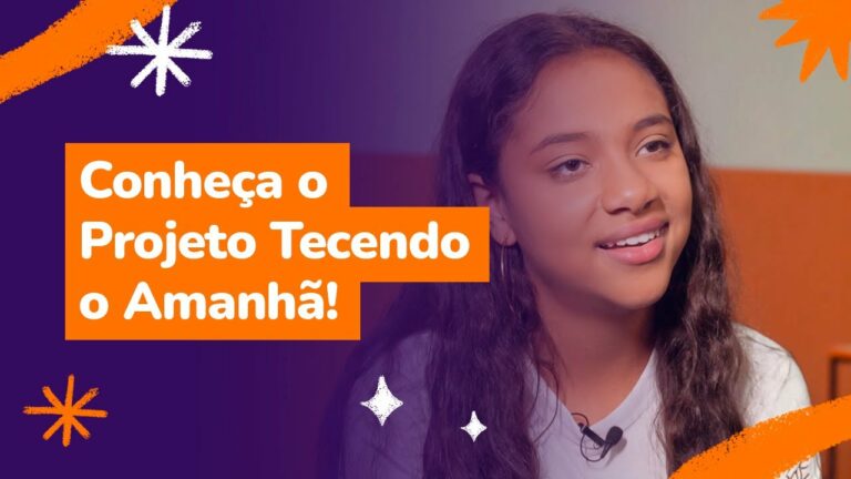 projeto Tecendo o Amanhã!